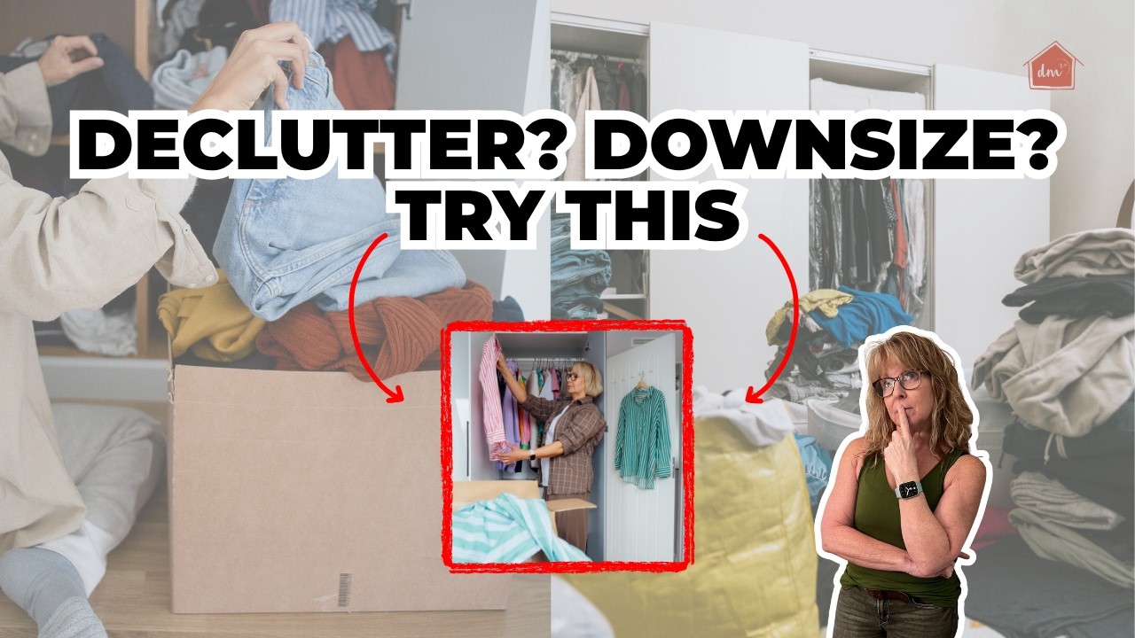 Decluttering vs Downsizing vs Right-Sizing (Which One Actually Works?)