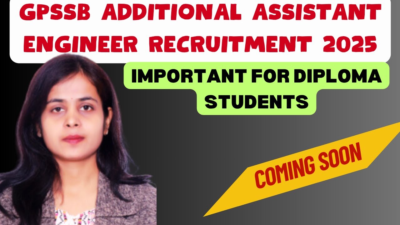 GPSSB  AAE Recruitment 2025 | Civil + Diploma Eligible | Govt Job in Gujarat