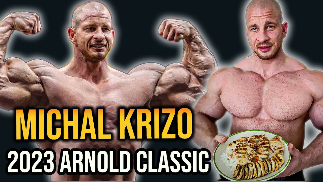 Michal Krizo Arnold Classic 2023 &ndash; Diet And Training Program