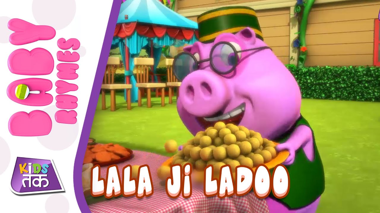 LalaJi Ladoo Laaye | लालाजी लड्डू लाये - Hindi Rhymes For Children | Kids Tak