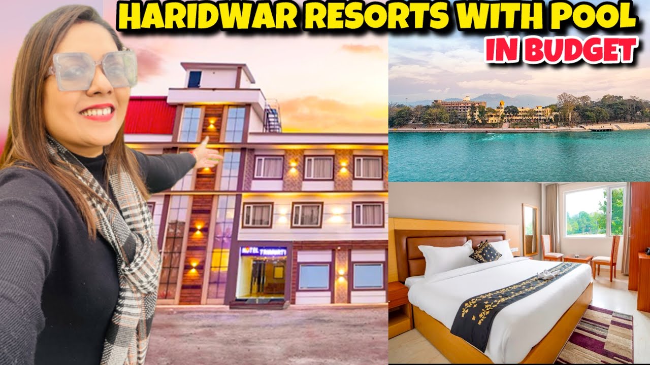 Best 3 Luxury Resorts In Haridwar With Pool | River View Hotels Under 2500/- for Couples & Family