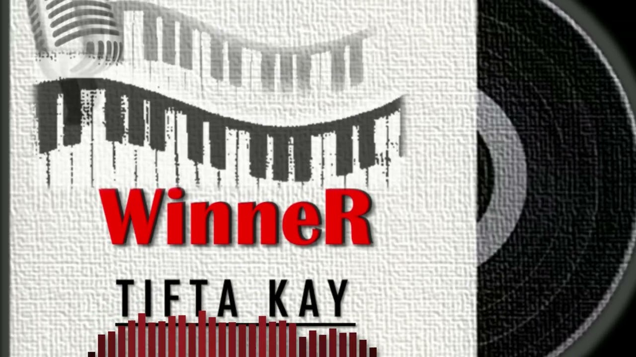 Winner Tifta Kay