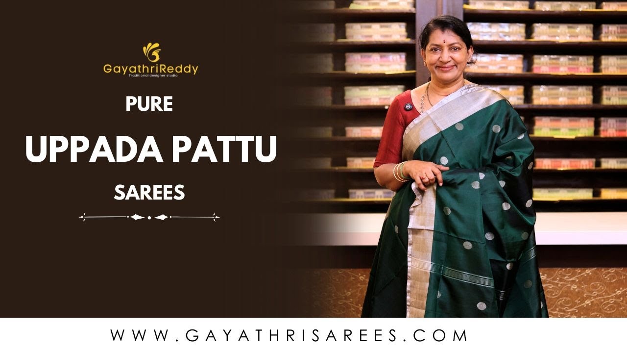 Pure Uppada Pattu sarees. | #GayathriReddy |