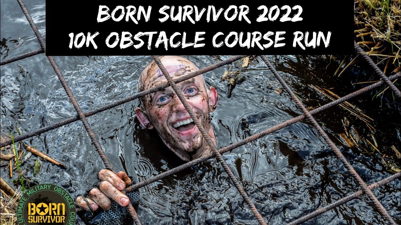 Born Survivor 2022, 10k Obstacle Course Run, Highlights.