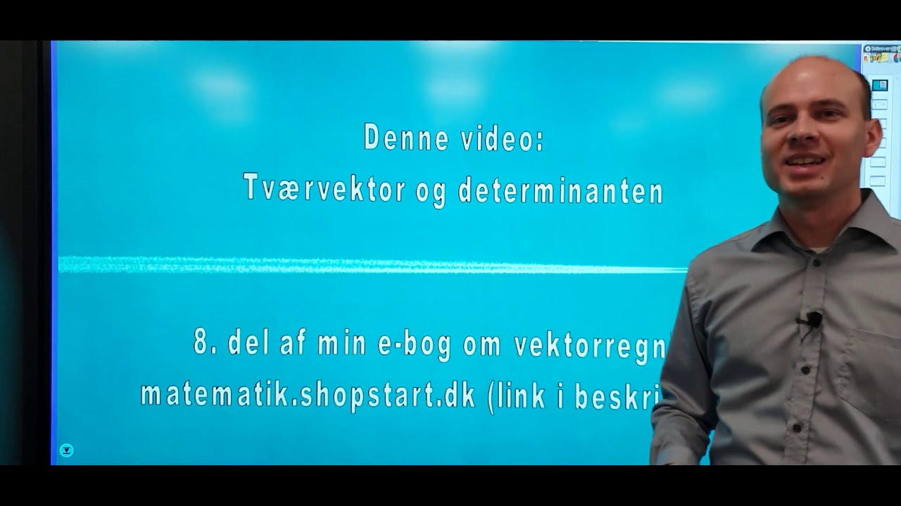 Tværvektor og determinant samt parallelle vektorer