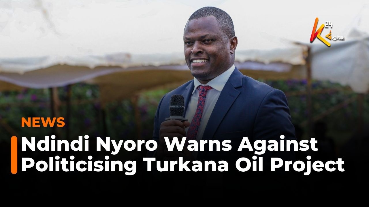 Ndindi Nyoro Warns Against Politicising Turkana Oil Project