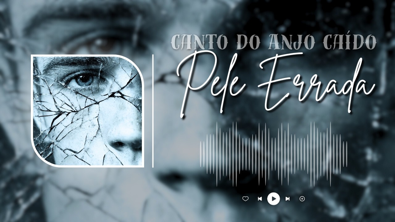 Canto do Anjo Caído - Pele Errada (Dark Country Brasileiro)