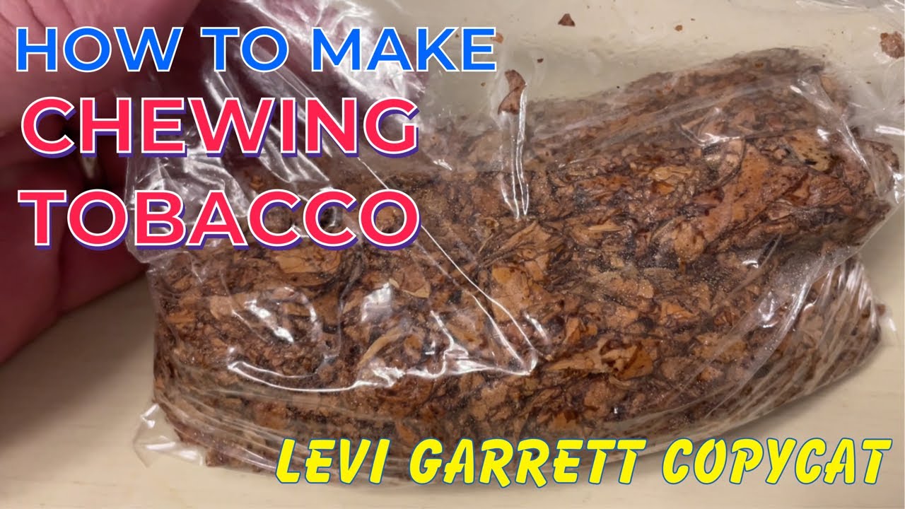 HOW TO MAKE CHEWING TOBACCO (Levi Garrett Copycat!)
