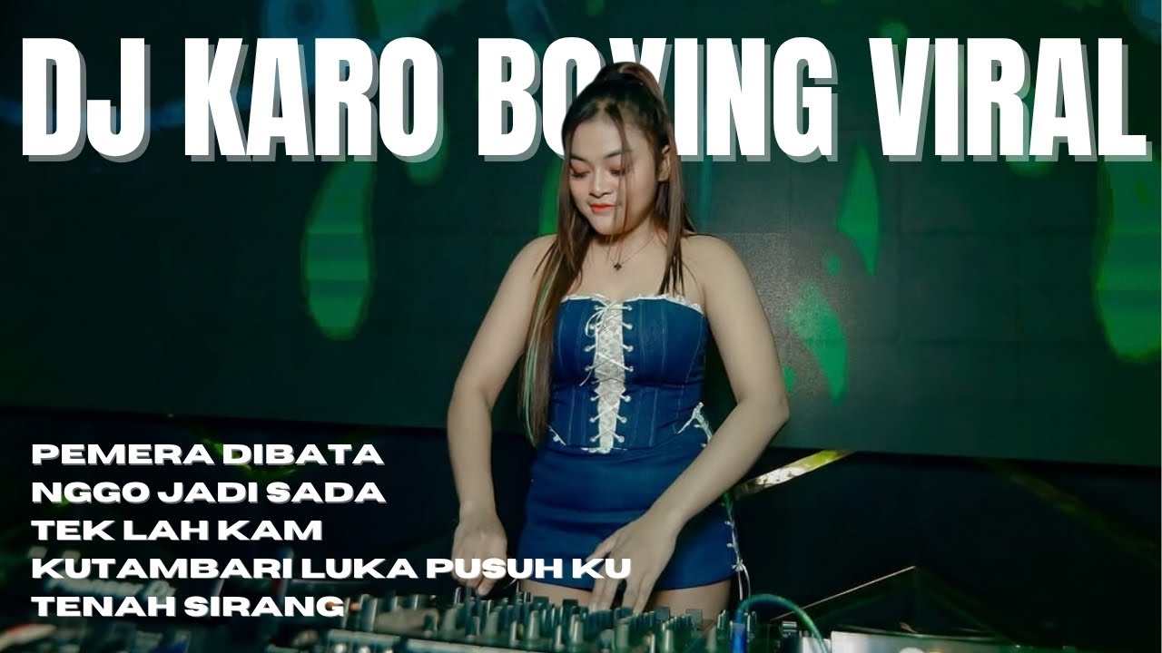 DJ PEMERA DIBATA X NGGO JADI SADA X TEK LAH KAM !! DJ KARO BOXING VIRAL TIKTOK FULL BASS 2025