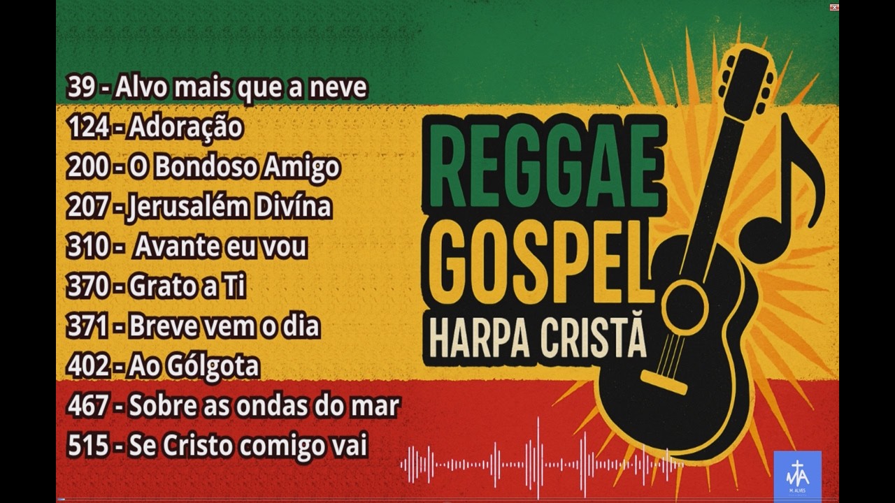 Hinos da Harpa Crista reggae gospel (LIVE)
