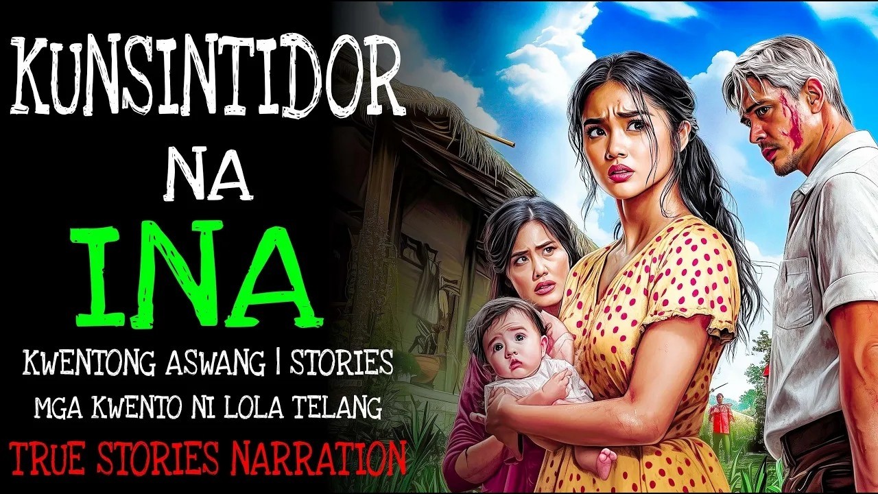 KUNSINTIDOR NA INA ｜ Kulam True Story