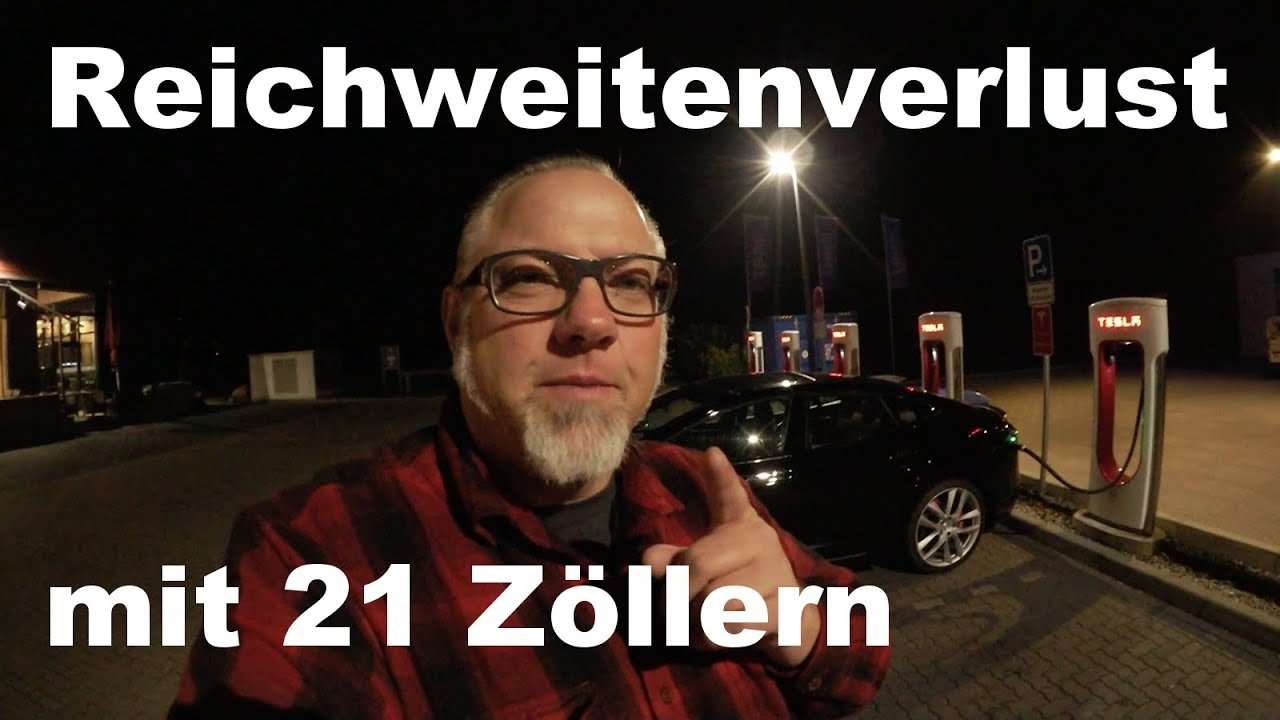 Reichweitenverlust mit 21 Zoll Felgen am Tesla Model S.  Wie ist das Fahrverhalten ?