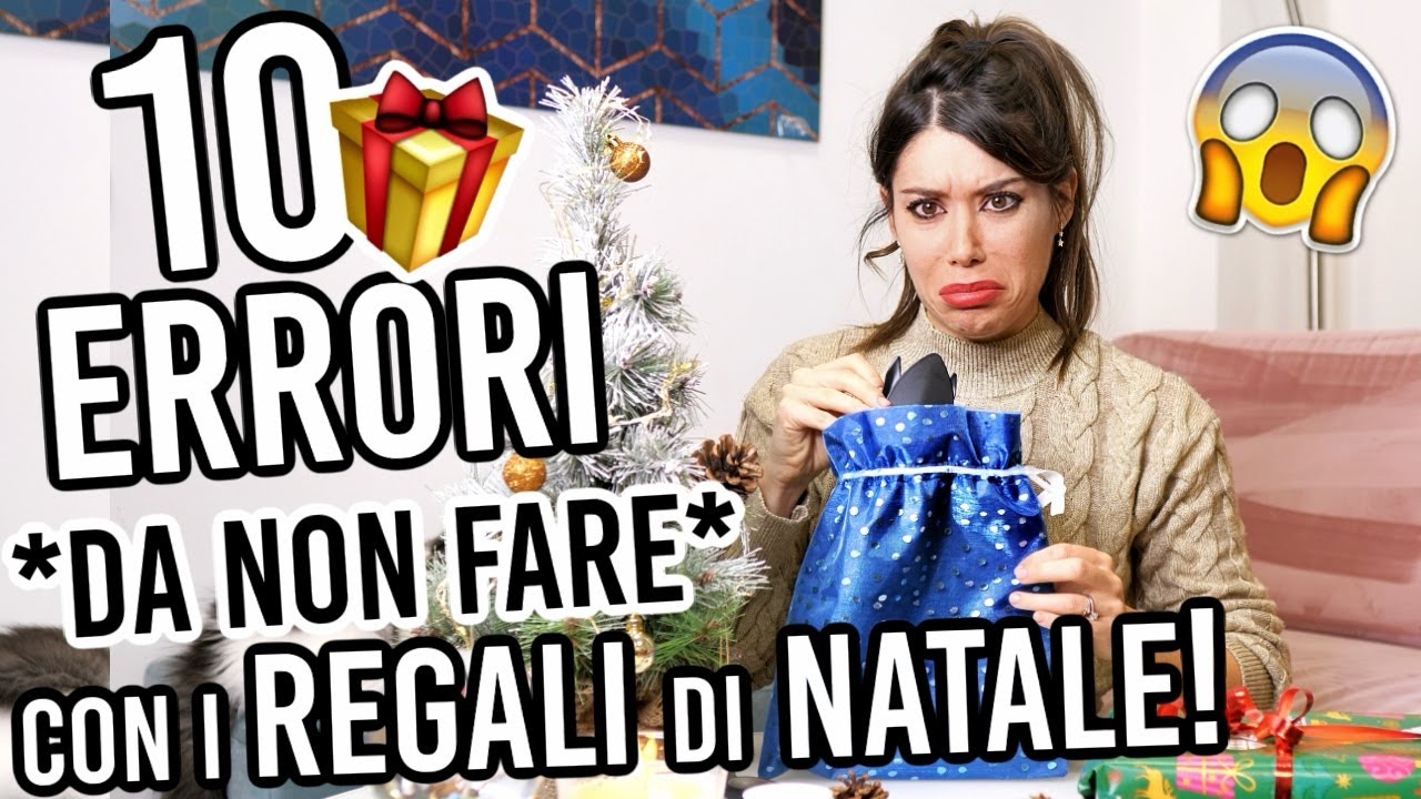 10 ERRORI *DA NON FARE* CON I REGALI DI NATALE 2021!!!🎁😱
