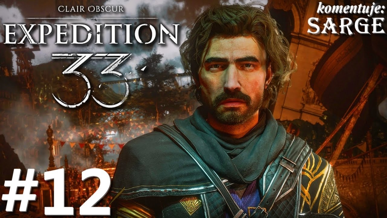 Zagrajmy w Clair Obscur: Expedition 33 PL odc. 12 - Ostateczny sakapatate