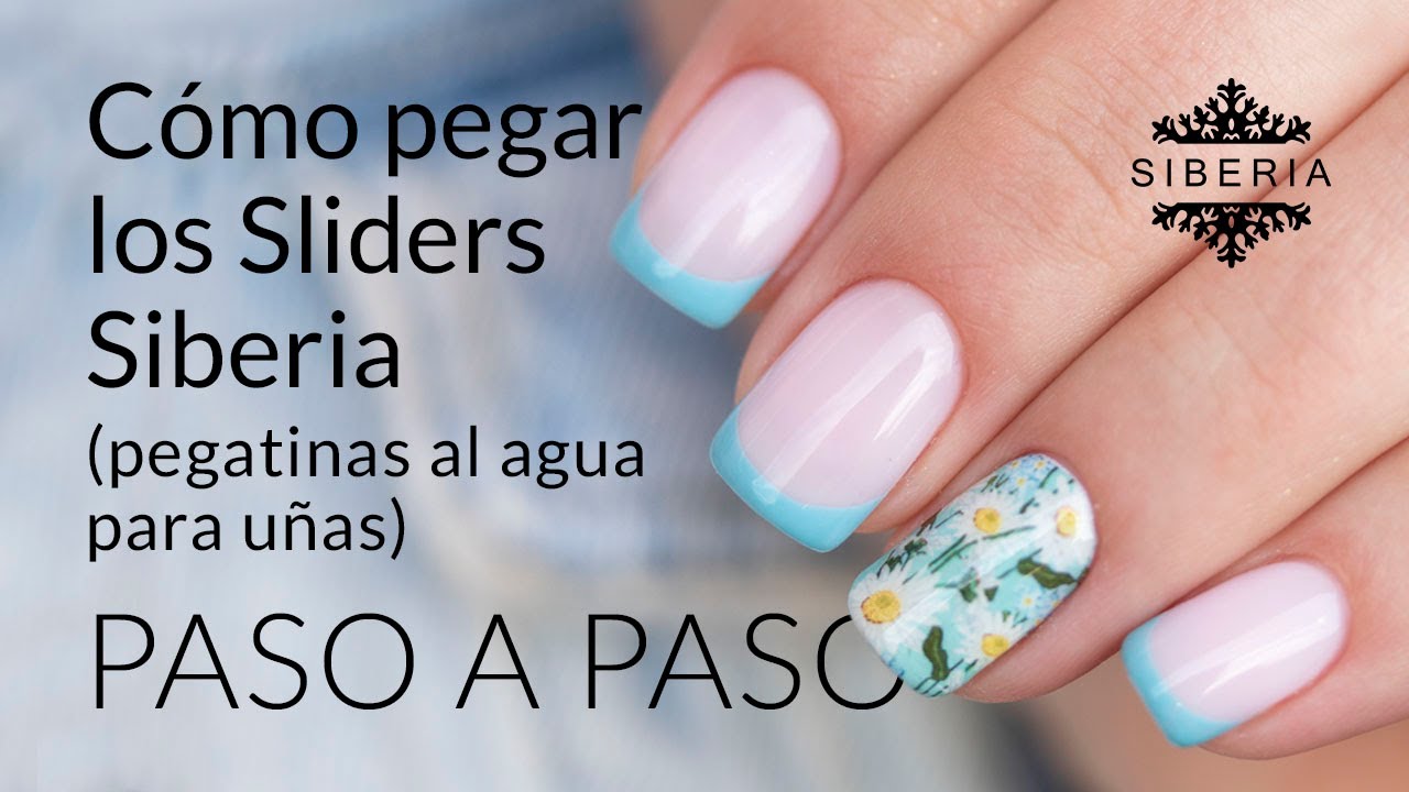 Cómo PEGAR los SLIDERS de Siberia Salón PASO a PASO | Pegatinas al agua para uñas