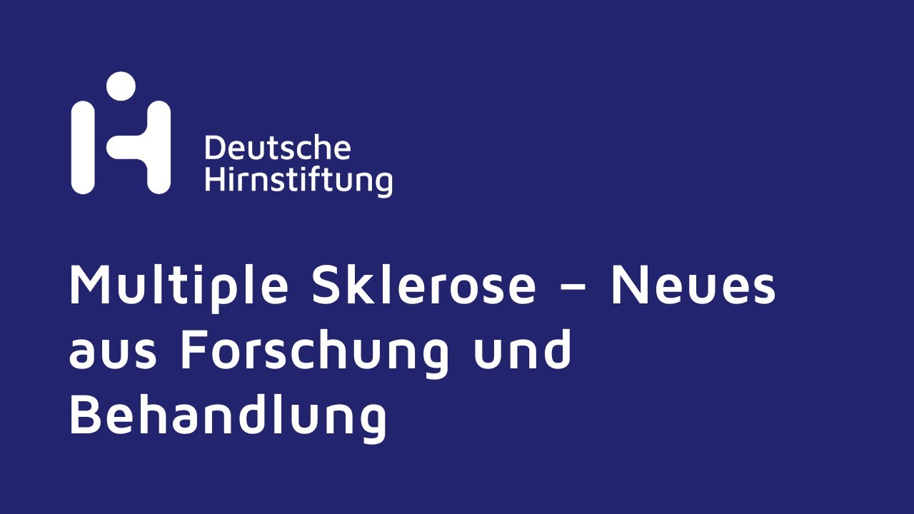 Multiple Sklerose – Neues aus Forschung und Behandlung