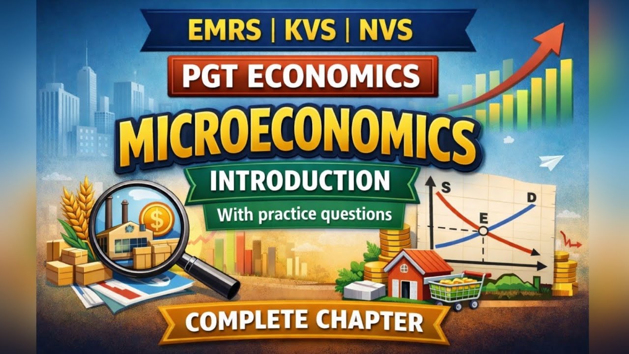 EMRS / KVS / NVS PGT Economics | Tier 2 | Lecture 1 | Microeconomics Introduction (Hindi + English)
