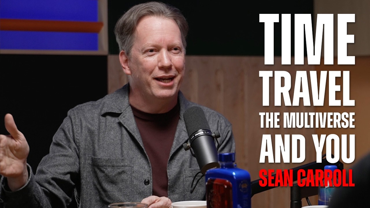 Physicist Sean Carroll on The Multiverse, Misinformation, and Why Experts Still Matter