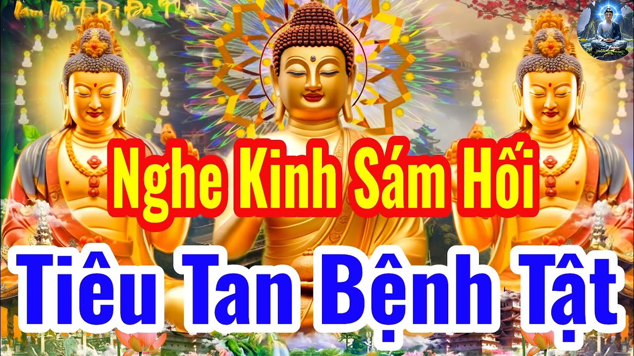 Tối Mùng 7 Tết Nghe Thầy Tụng Kinh Cầu An Sám Hối Tâm An Lạc, Tiêu Tan Phiền Não Bệnh Tật Ngủ Ngon