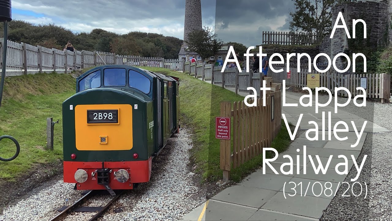 An Afternoon at Lappa Valley Railway (31/08/2020)