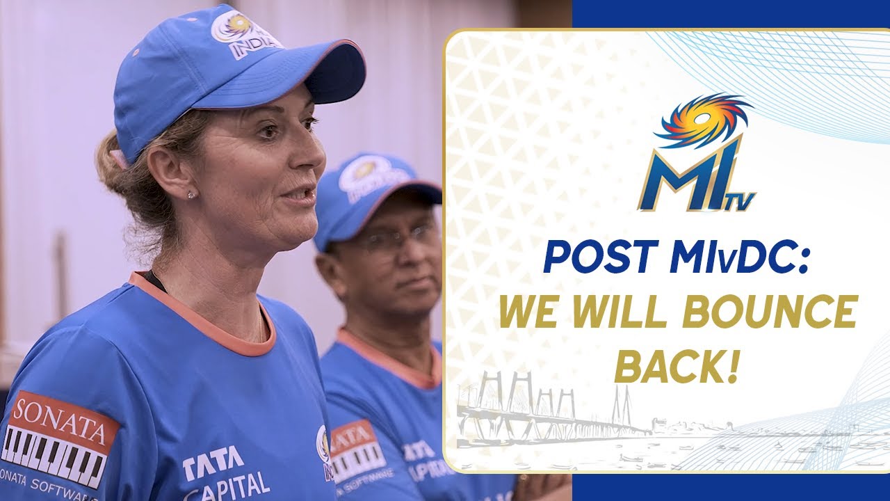 Head Coach Charlotte is backing the team all the way | Mumbai Indians | MIvDC