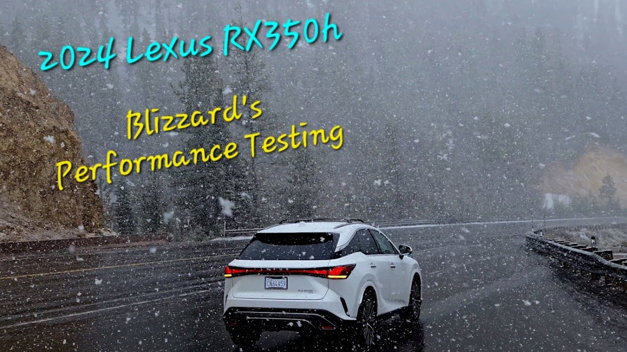 Performance, Mileage Testing in May SnowStorm. 2024 Lexus RX350h Hybrid Premium Plus #laketahoe