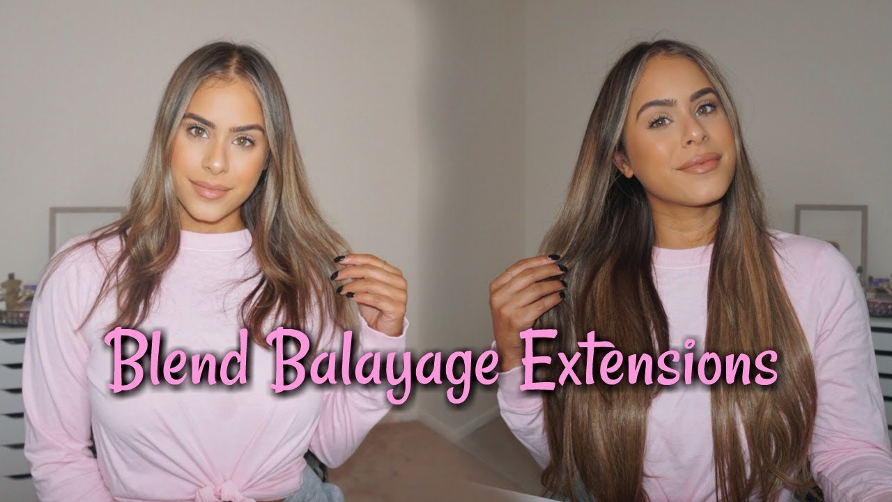 How to blend Balayage Highlights Extensions - LUXURY FOR PRINCESS