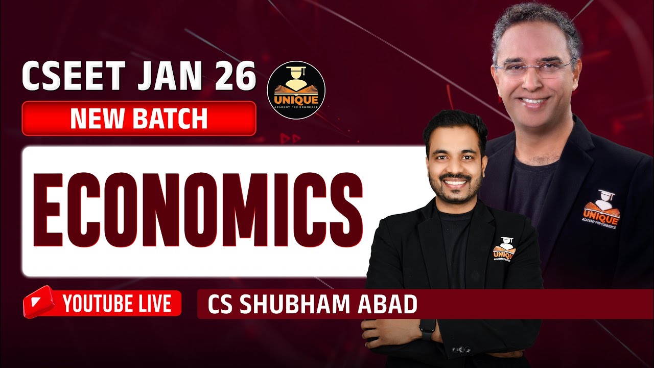 CSEET ONLINE CLASSES | ECONOMICS LECTURE 1 | CSEET JAN 2026 | CS SHUBHAM ABAD