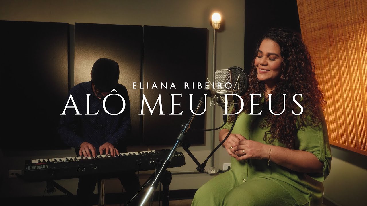 Al&ocirc;, Meu Deus | Eliana Ribeiro