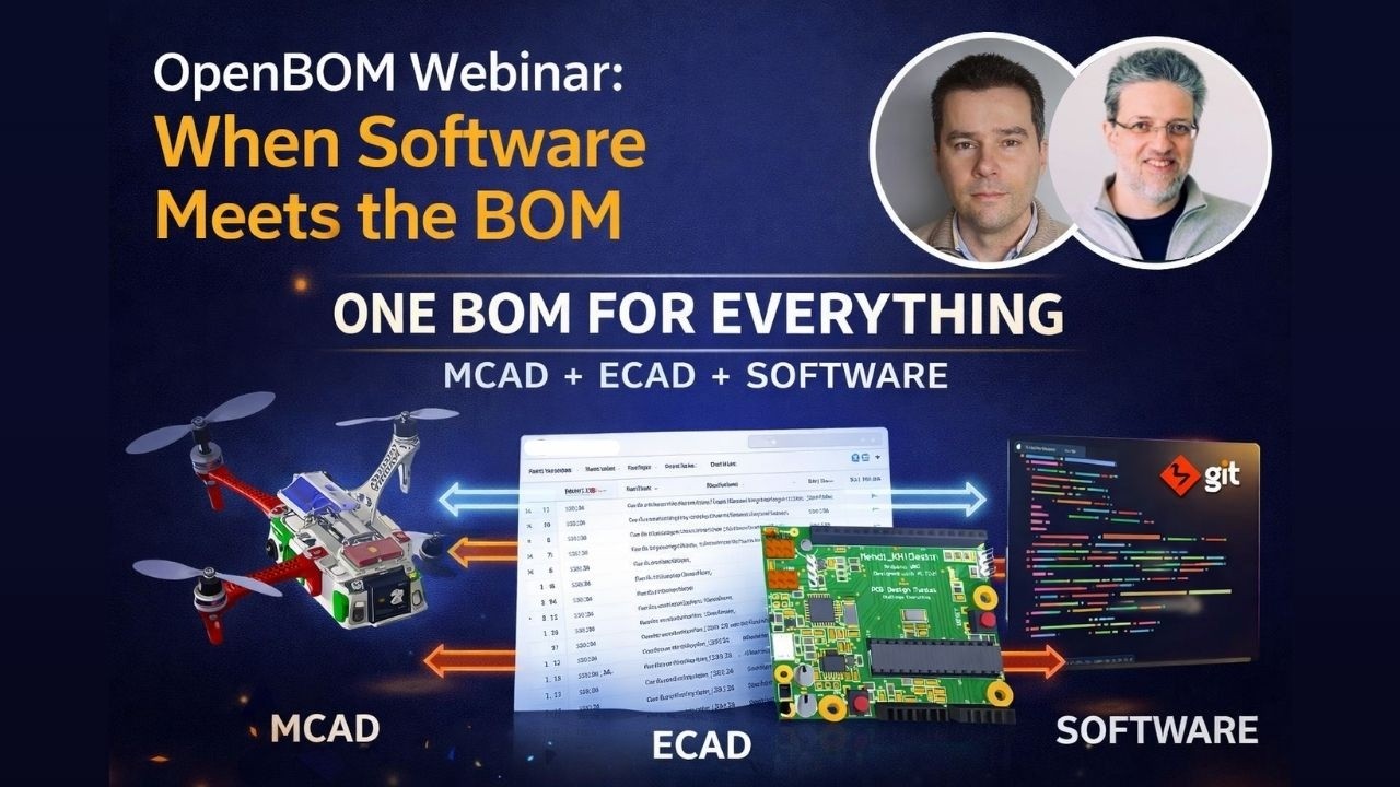 OpenBOM Webinar: When Software Meets the BOM