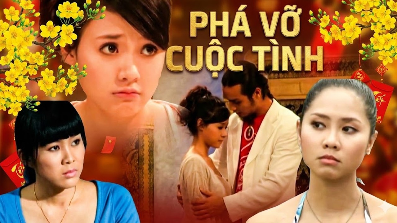 PHÁ VỠ CUỘC TÌNH | Phim Truyện Việt Nam 2026 | Phim Truyện Việt Nam Mới Nhất 2026 | Phim Truyện 2026