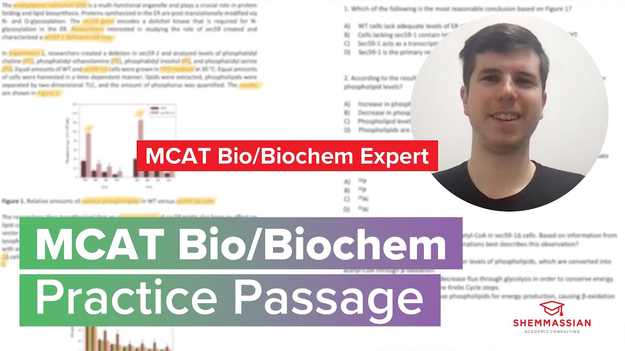 MCAT Bio/Biochem Passage Analysis w/ a Top Scorer