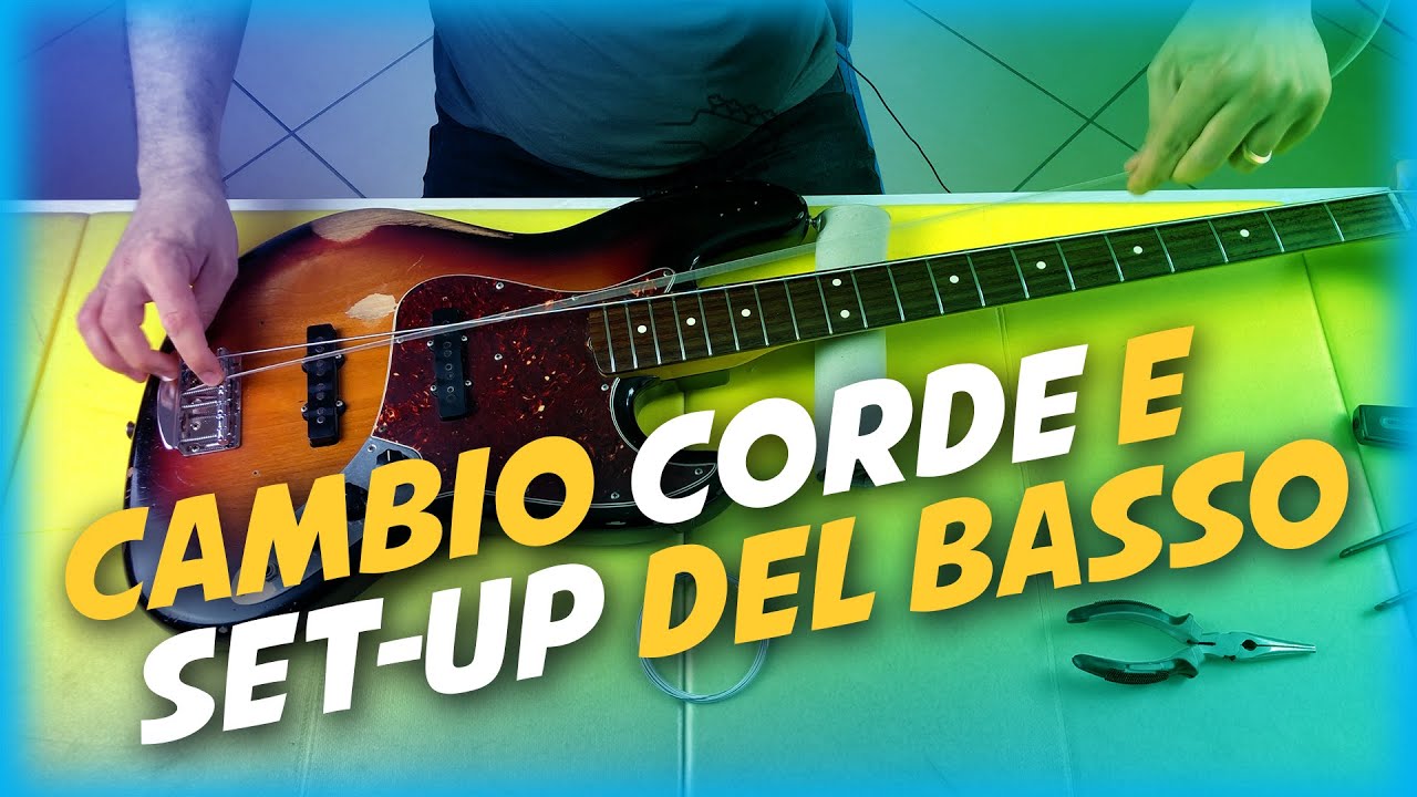 How To - cambio corde e set-up del basso - pulizia tastiera e fret, regolazione action e ottave