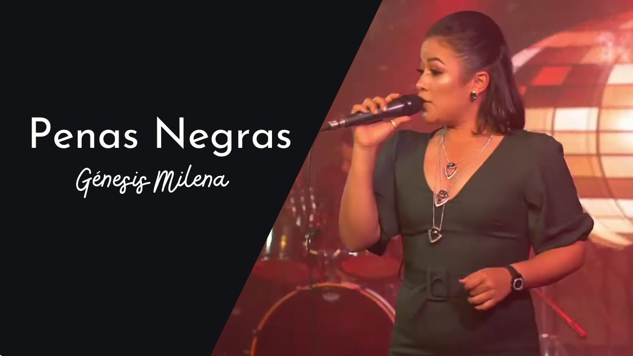 Penas Negras | Génesis Milena