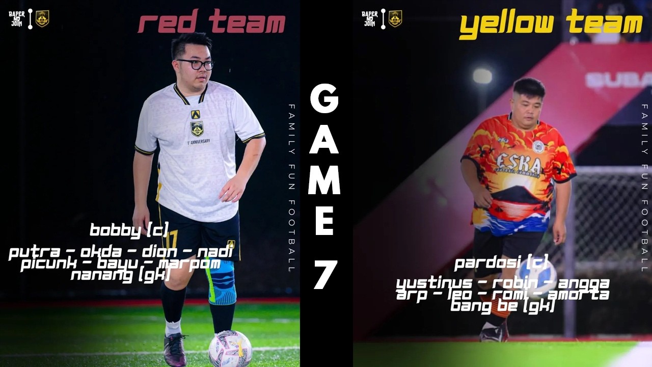 🔴SERUUU❗❗❗ GAME 7//TIM MERAH VS TIM KUNING//INTERNAL GAME FAMILY FUN FOOTBALL🏆🔥🔥