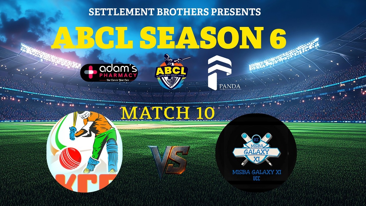 SETTLEMENT BROTHERS PRESENTS ABCL SEASON 6 || KCC Kaniyamkunnu vs Misba Galaxy || MATCH 10