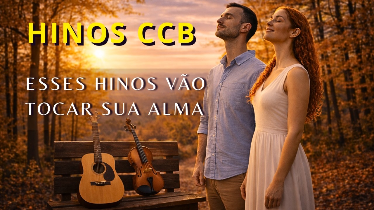 30 MINUTOS DE HINOS CCB 🙏 Coletânea | Eis-me Senhor | Ó Pai Celestial | Vem Rei Eterno