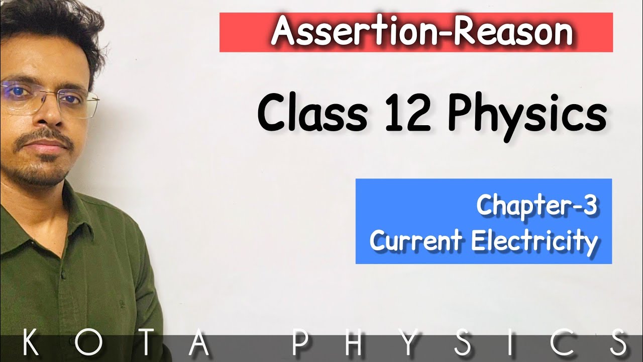 Current electricity Assertion reason | class 12 physics boards preparation 2026