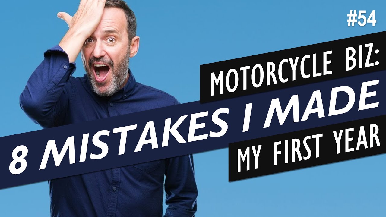 8 Motorcycle Business Startup Mistakes
