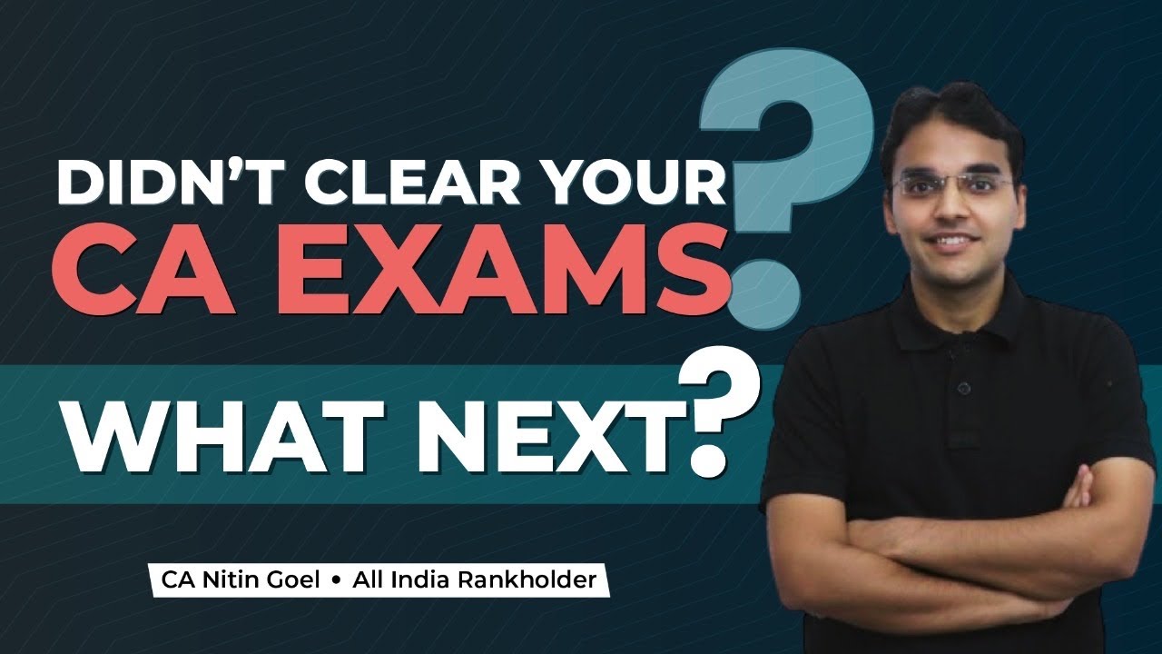 Didn't clear your CA exams? | Roadmap to the next 3 months! | CA Inter Results | CA Nitin Goel