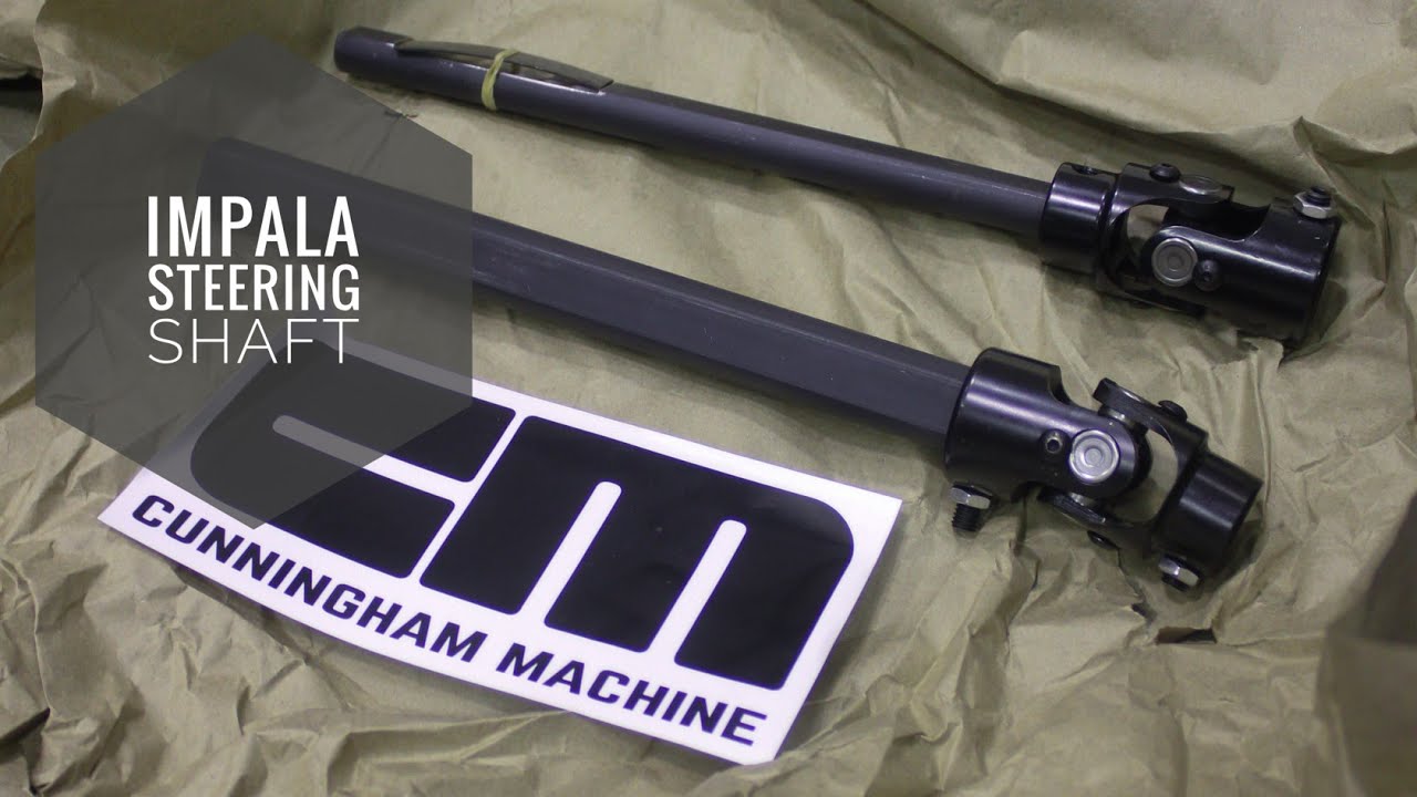 94-96 Impala SS Steering Shaft Upgrade