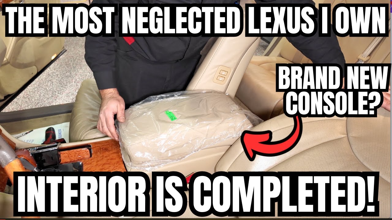 The Most Neglected Lexus I Own's Interior is Completed! Nearing the End!