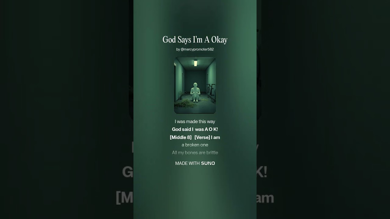 God Says I'm  A Okay.                               by Travis of Bickley 