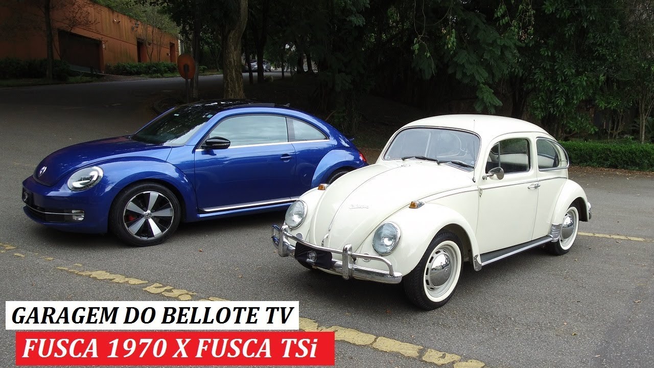 Garagem do Bellote TV: Fusca 1970 (1ª série) e Fusca TSi