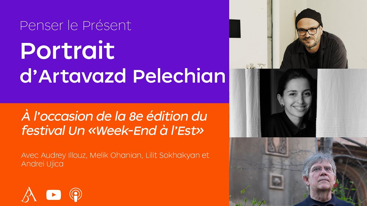 Penser le Présent - Portrait d’Artavazd Pelechian