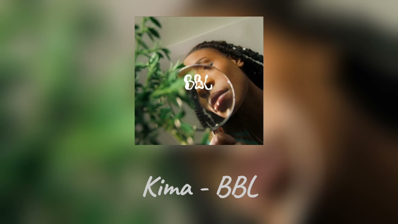 Kima - BBL ( speed up )