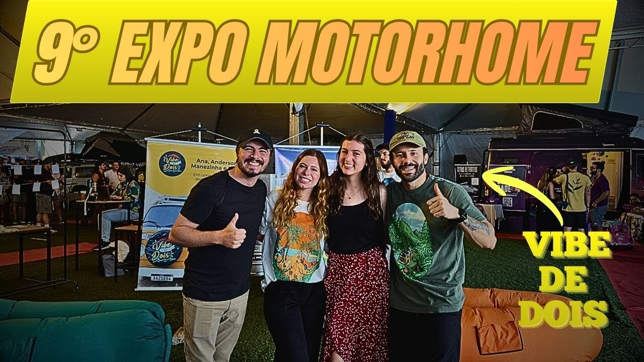 VLOG 9° EXPO MOTORHOMES PINHAIS. CONHECI O CASAL DO VIBE DE DOIS! PT-1