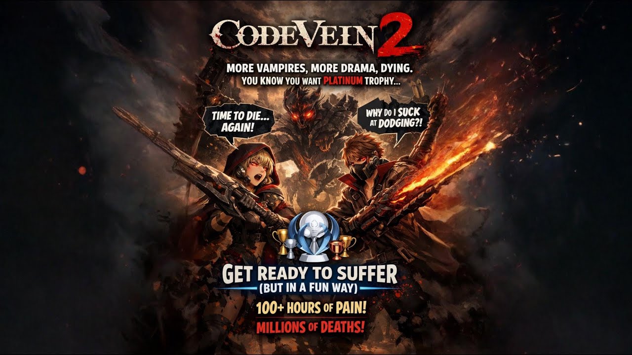 Code Vein 2 – The Platinum Adventure Begins 🏆 #1