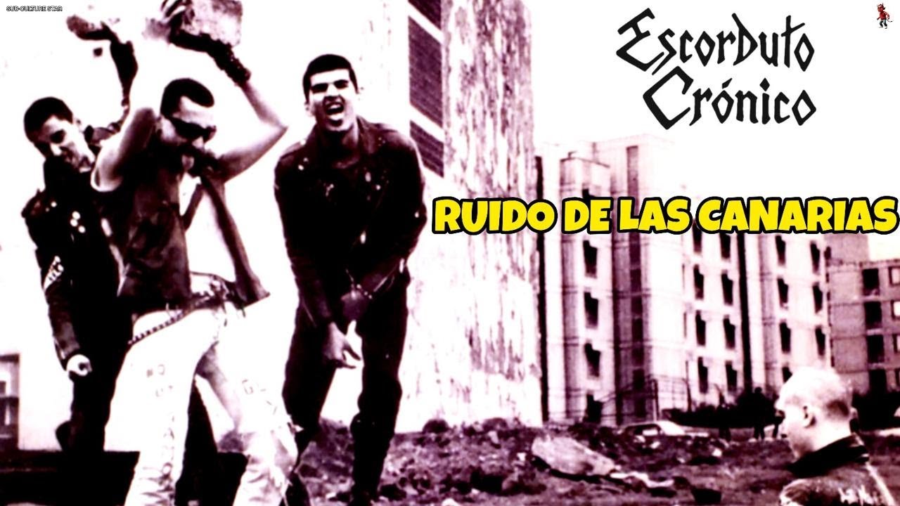 ESCORBUTO CRÓNICO – Punk desde el margen (La Laguna, Tenerife, 1977) 