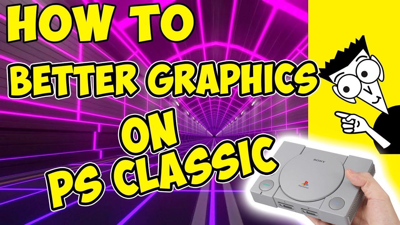 🛠️ HOW TO IMPROVE GRAPHICS ON PS CLASSIC